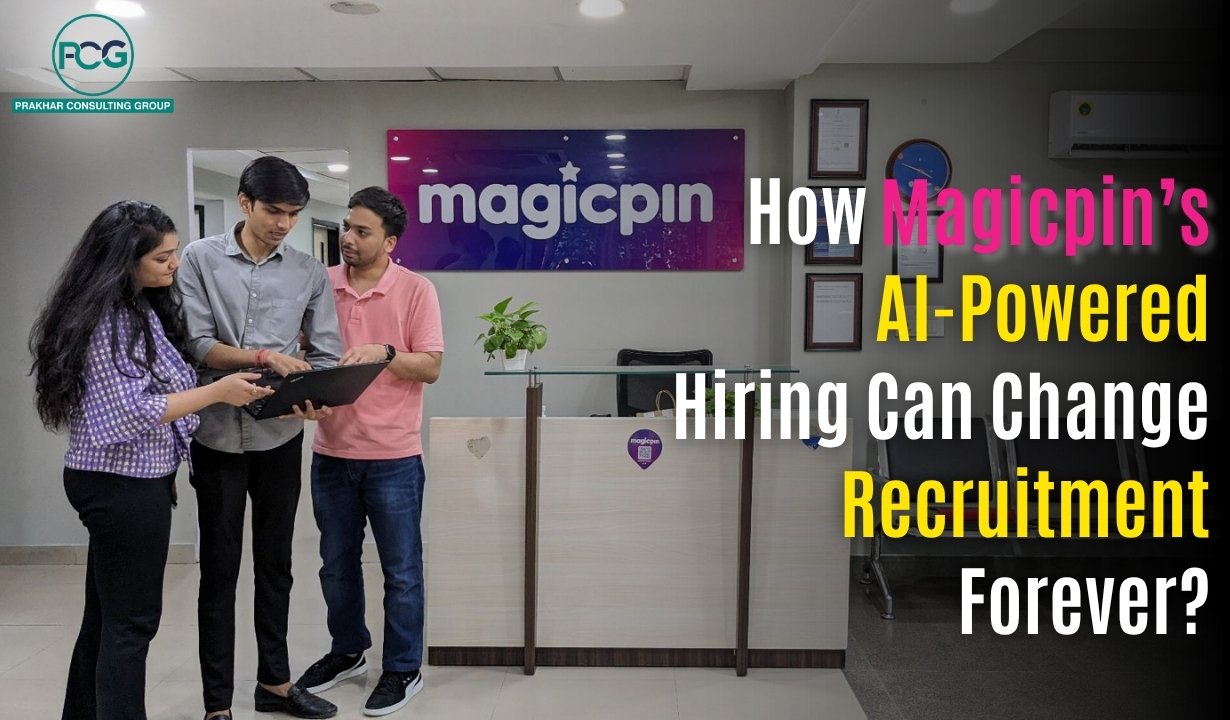 447760247_How Magicpin’s AI-Powered Hiring Can Change Recruitment Forever.jpg